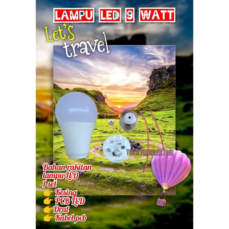 Jual lampu LED 9 watt,bahan rakitan 1 set , untuk pemula wirausaha ...