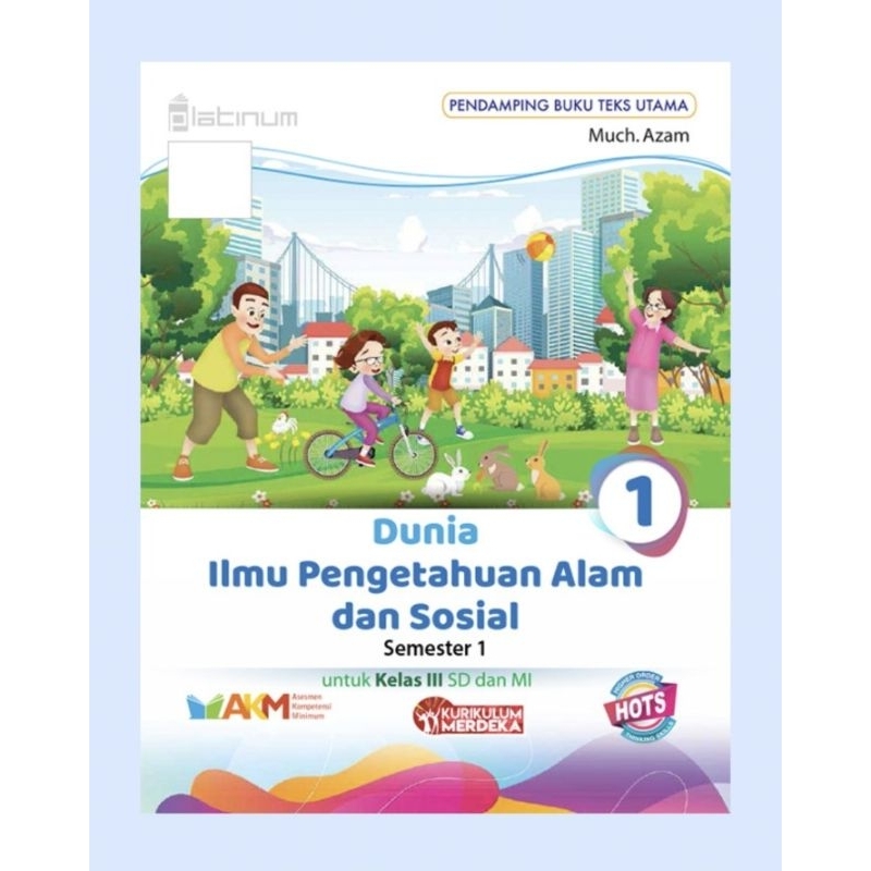 Jual BUKU ILMU PENGETAHUAN ALAM DAN SOSIAL 1 UNTUK KELAS 3 (KURIKULUM ...