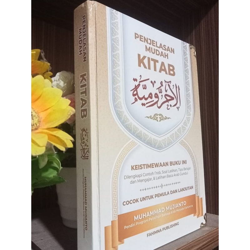 Jual PENJELASAN MUDAH KITAB AL-AJURRUMIYYAH (HARD COVER) | Shopee Indonesia