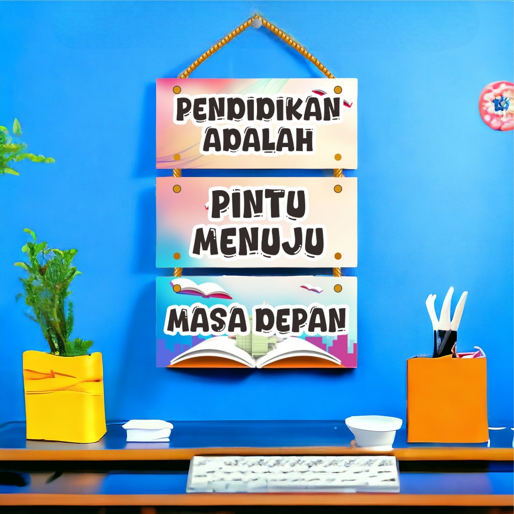 Jual Hiasan Dinding Ruang Kelas Sekolah Tema Quotes Motivasi, Pajangan ...