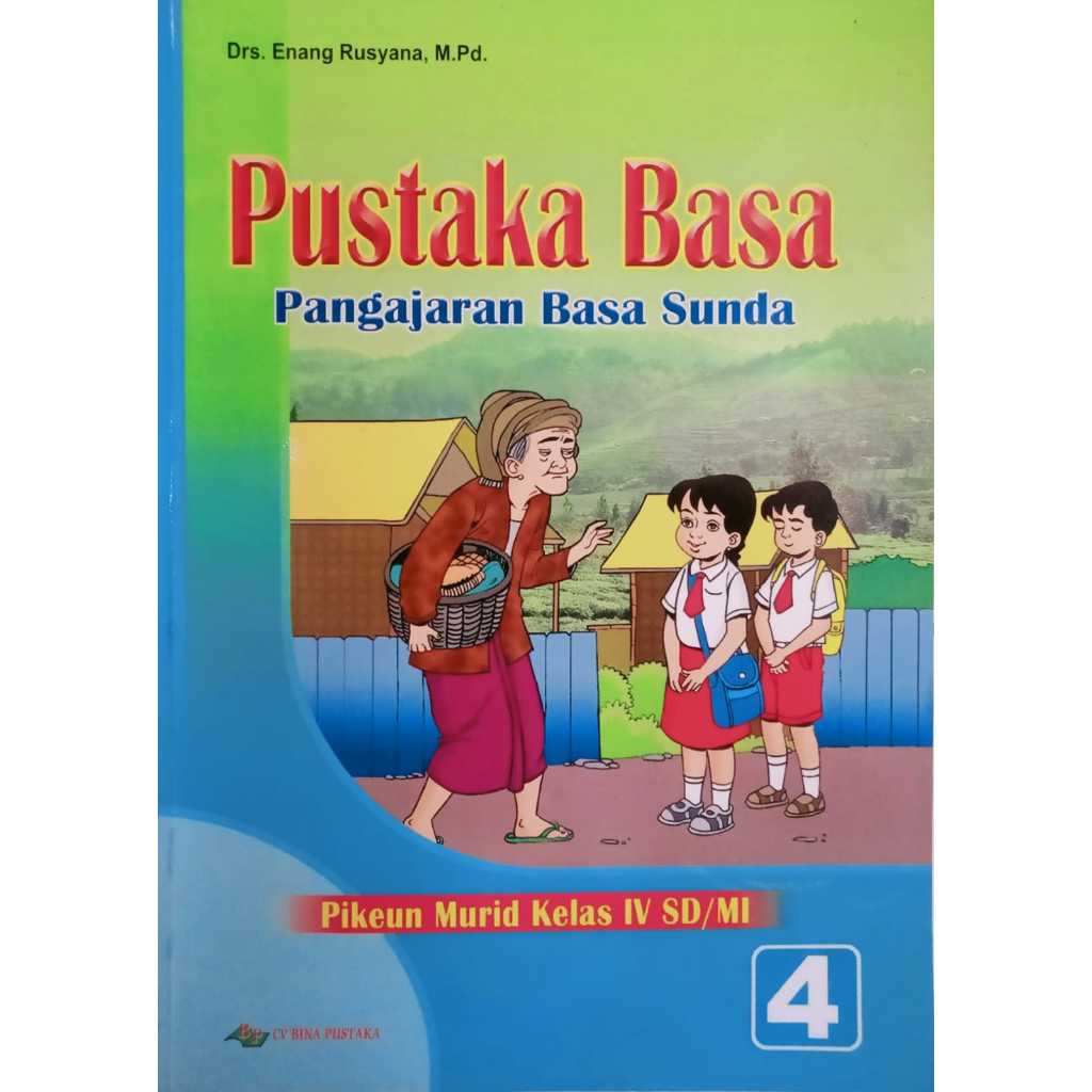 Jual Buku Pangajaran Basa Sunda Pustaka Basa Kelas 4 | Shopee Indonesia