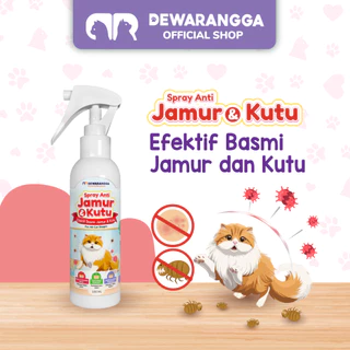 Dewarangga Spray Anti Jamur & Kutu Kucing untuk Melindungi Kulit & Bulu, Menangkal Infeksi Jamur, Kutu Hingga Tuntas dengan Nano Colloidal Silver dan Citronella Extract.