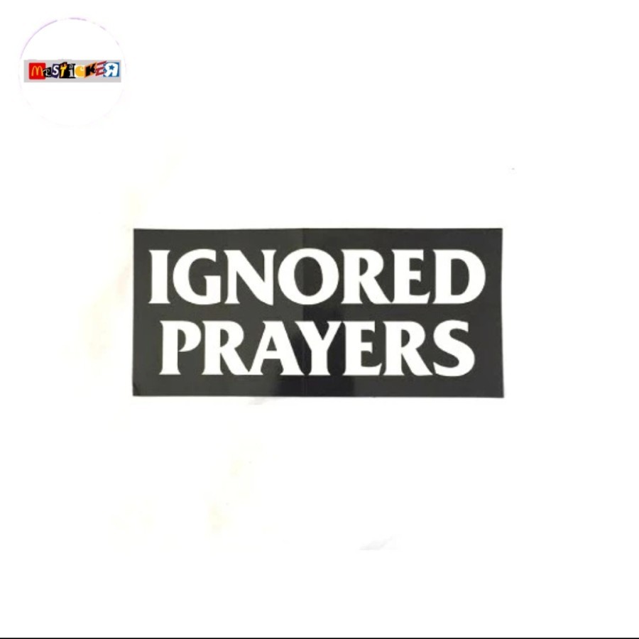 Jual sticker IGNORED PRAYERS logo stiker streetwear | Shopee Indonesia