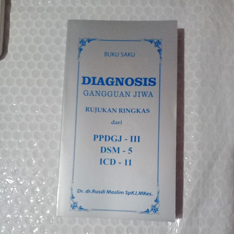 Jual Buku Saku Diagnosis Gangguan Jiwa Rujukan Ringkas Dari PPDG - III ...
