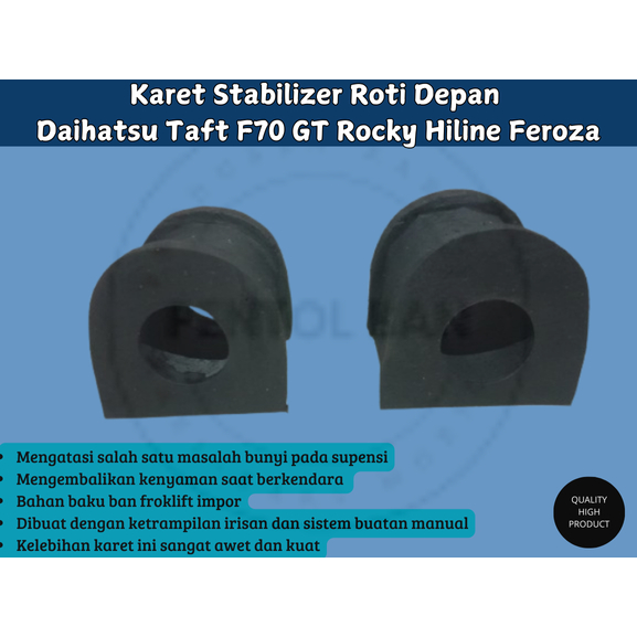 Jual Karet Stabilizer Bar/ Karet Roti Depan Daihatsu Taft F70 GT Rocky ...