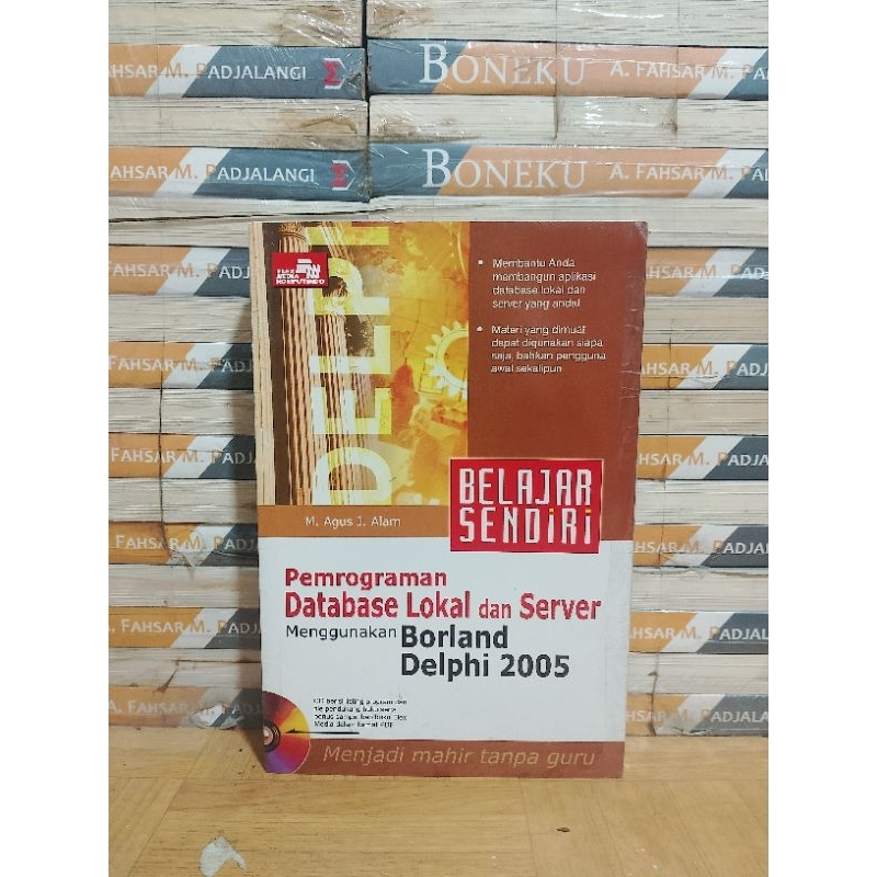 Jual BUKU ORIGINAL - BELAJAR SENDIRI PEMROGRAMAN DATABASE LOKAL DAN ...