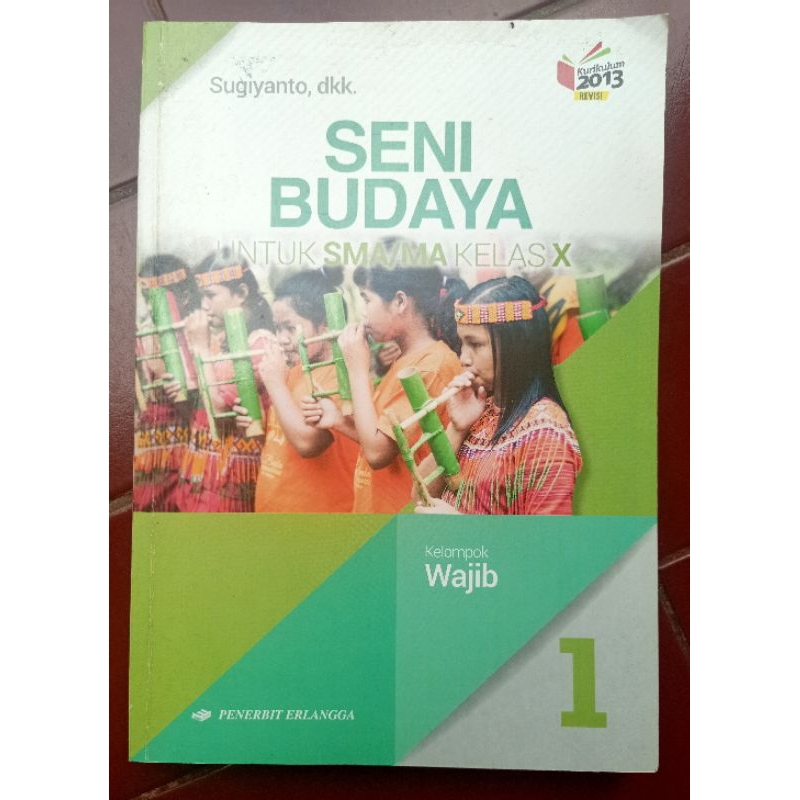 Jual Buku Wajib' Seni Budaya untuk SMA dan MA kelas X | Shopee Indonesia