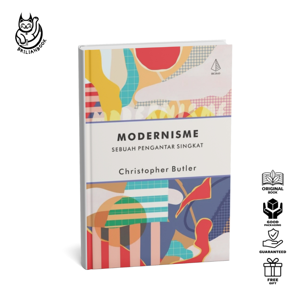 Jual Buku Modernisme Sebuah Pengantar Singkat - Christopher Butler ...