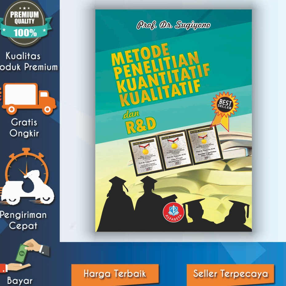 Jual Metode Penelitian Kuantitatif Kualitatif dan R&d Sugiyono Th 2022 ...