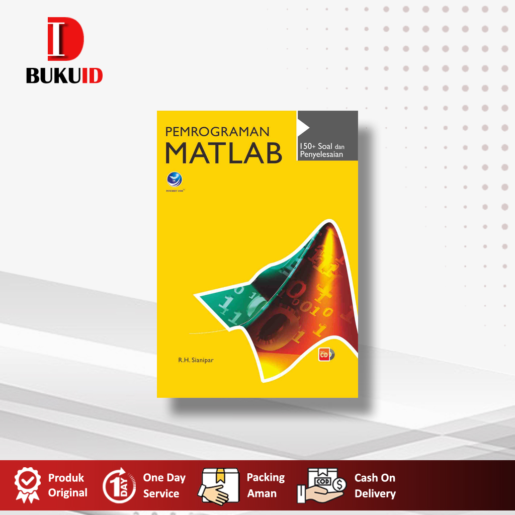 Jual Buku Pemrograman Matlab, 150+Soal dan Penyelesaian+CD - R.H ...