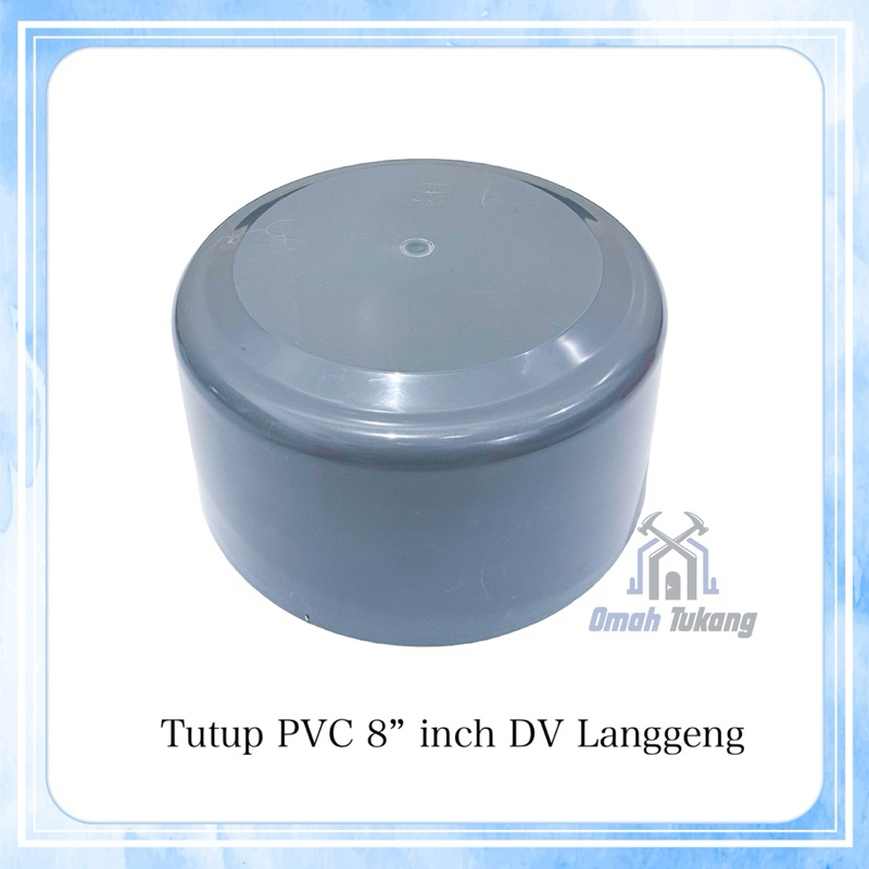 Jual Tutup PVC 8” inch DV LANGGENG atau WINLON / Tutup 8 dim / Dop ...