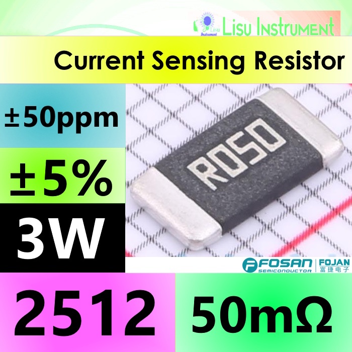 Jual 50mΩ 2512 3W ±5% ±50ppm/°C Current Sensing Shunt Resistor R050 0 ...