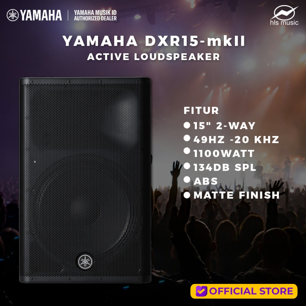 Jual Yamaha DXR15MKII / DXR15 MKII Powered Loudspeaker | Shopee Indonesia