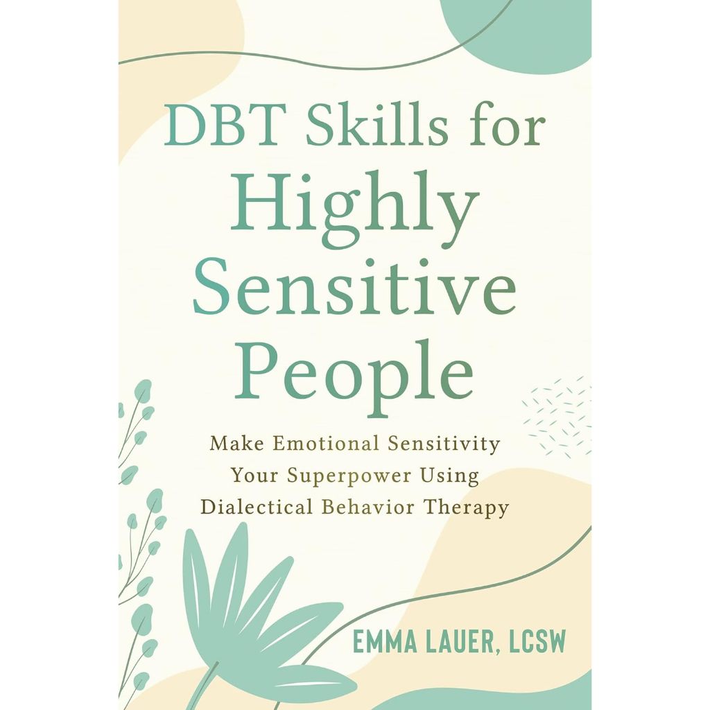 Jual Buku DBT Skills for Highly Sensitive People | Shopee Indonesia