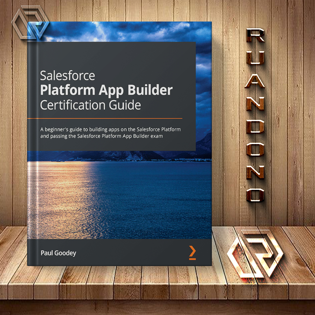 Jual Salesforce Platform App Builder Certification Guide | Shopee Indonesia