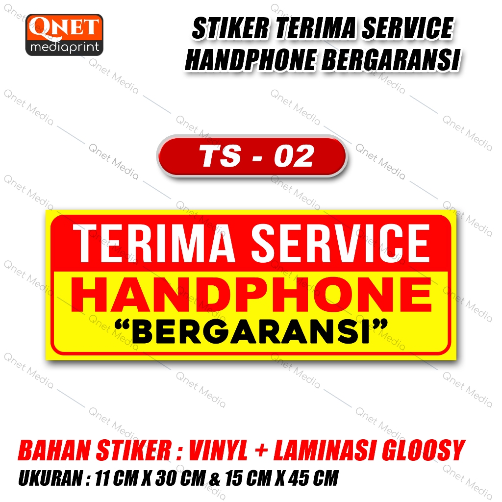 Jual STIKER TERIMA SERVICE HANDPHONE / HP BERGARANSI + LAMINASI GLOSSY ...