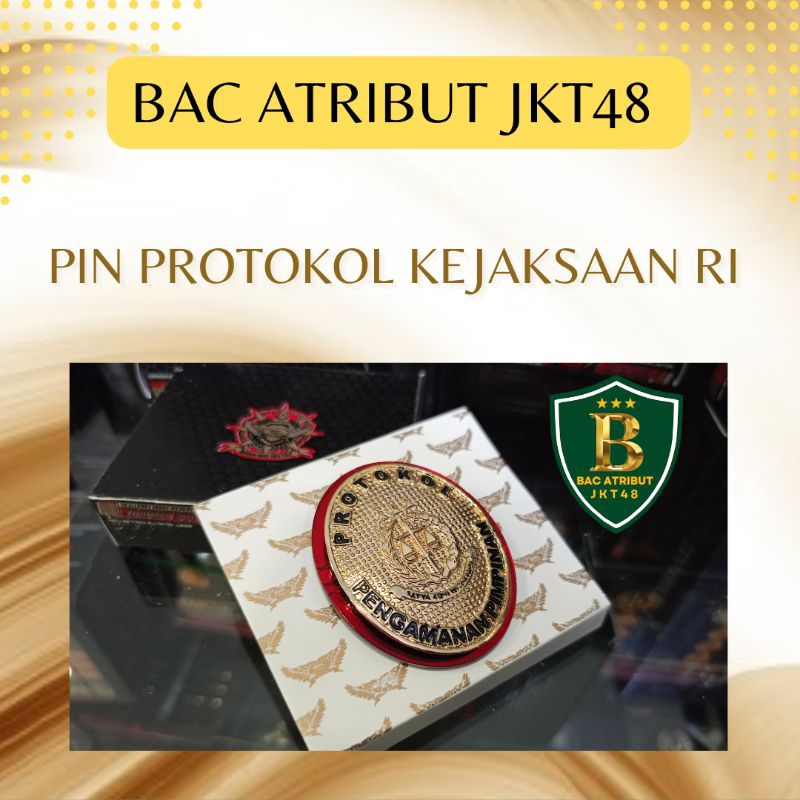 Jual BAC ATRIBUT JKT48 - PIN PROTOKOL KEJAKSAAN RI | Shopee Indonesia