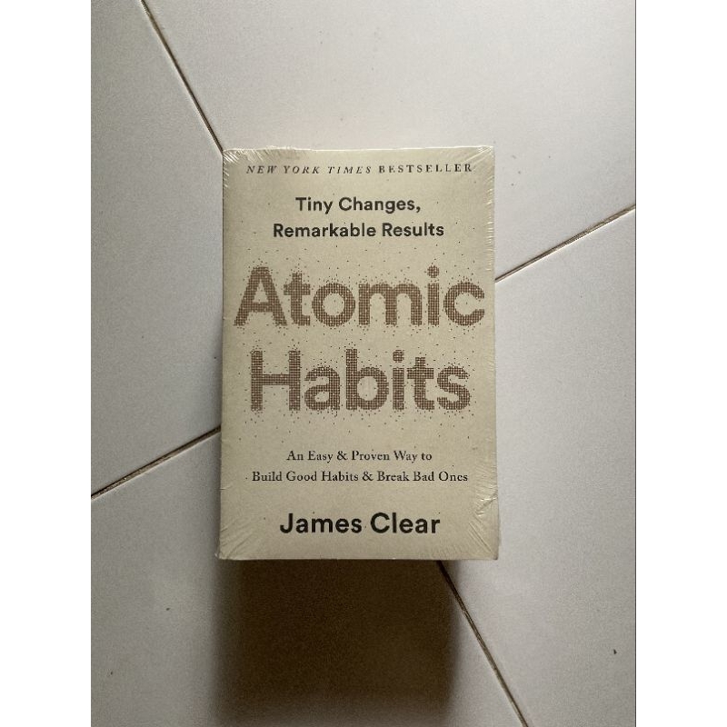 Jual Atomic Habits: An Easy & Proven Way to Build Good Habits Break Bad ...