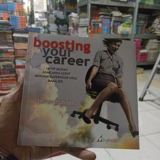 BUKU PENGEMBANGAN DIRI / MOTIVASI KARIR / SELF-HELP / BACAAN INSPIRASI / BOOSTING YOUR CAREER / 16 TIP MUDAH AGAR ANDA CEPAT MENJADI SUPERVISOR ATAU MANAJER / ORIGINAL