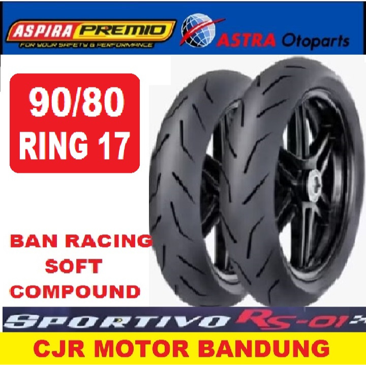 Jual Ban Racing Aspira Premio SPORTIVO RS01 90/80 ring 17 ban soft ...