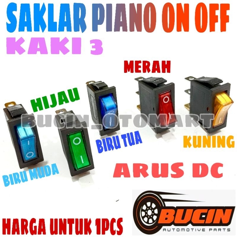 Jual Saklar Piano / Switch On Off Arus DC 12V - Ada warna Biru Muda ...