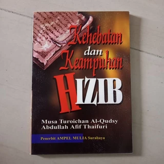 Kehebatan dan Kemampuan Hizib