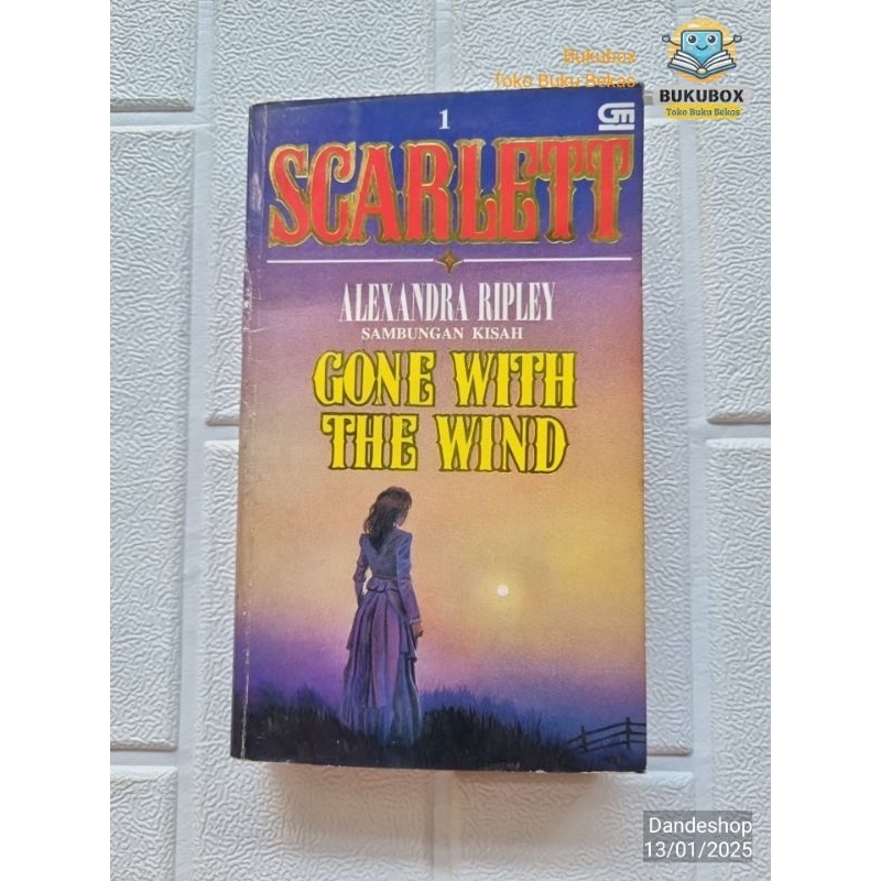 Jual Scarlet by Alexandra Ripley #1 - Sambungan Kisah Gone With The ...