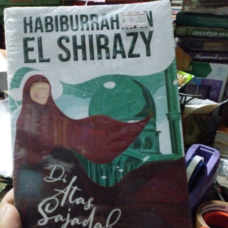 Jual Buku Di Atas Sajadah Cinta Habiburrahman El Shirazy ORIGINAL