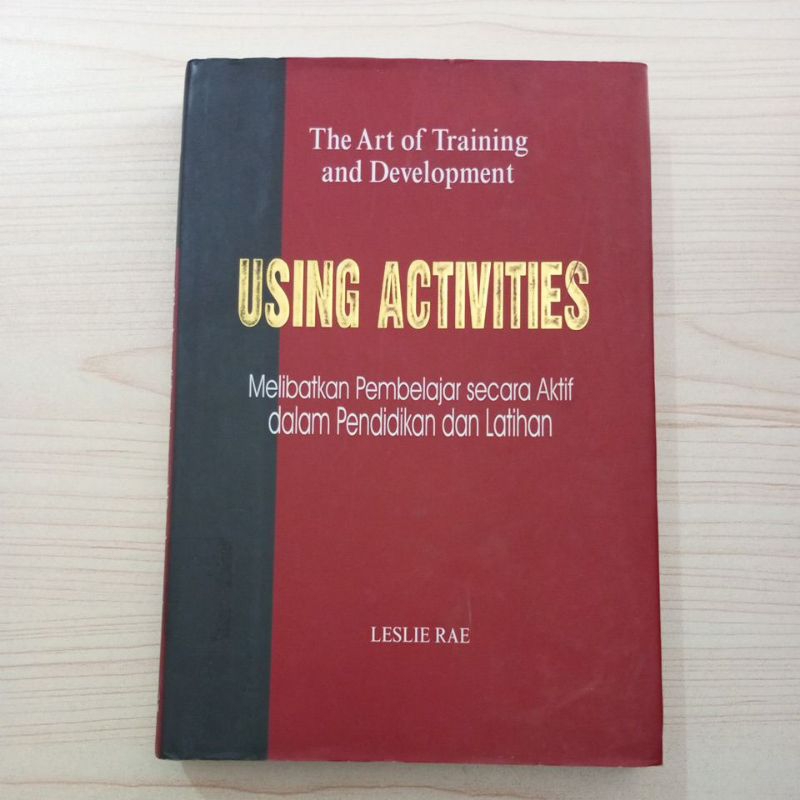 Jual BUKU THE ART OF TRAINING AND DEVELOPMENT USING ACTIVITIES OLEH ...