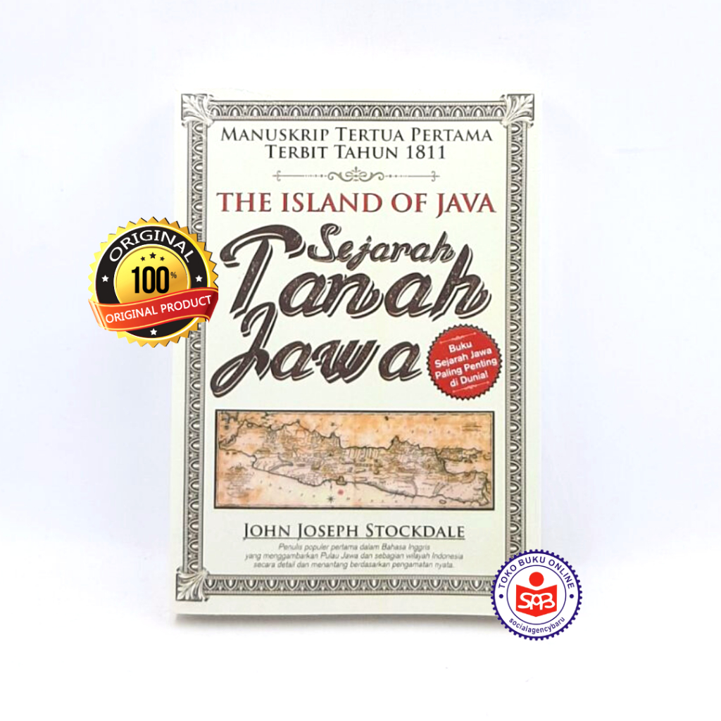 Jual Sejarah Tanah Jawa The Island Of Java - John Joseph Stockdale ...