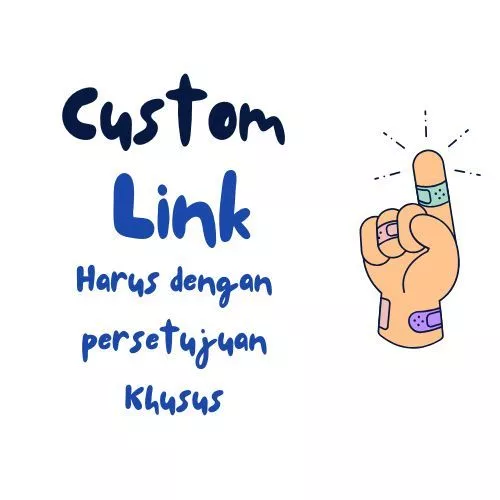 Custom Link Produk Khusus Dengan Persetujuan Customer