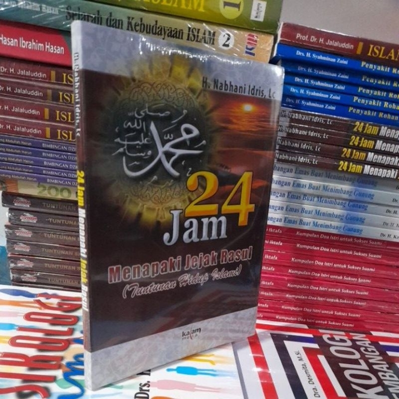 Jual BUKU 24 JAM MENAPAKI JEJAK RASUL TUTUNAN HIDUP ISLAMI | Shopee ...