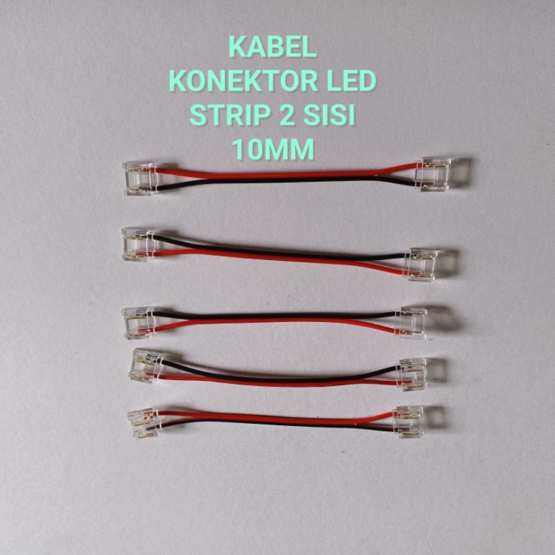 Jual kabel konektor Led strip 2 sisi 10mm | Shopee Indonesia