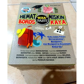 ( OBRAL BUKU ORIGINAL ) BUKU MOTIVASI / HEMAT 'BISA' MISKIN BOROS 'PASTI' KAYA / RINA DEWI LINA / BEST SELLER / BISNIS / PENGEMBANGAN DIRI / KARIR / INVESTASI /