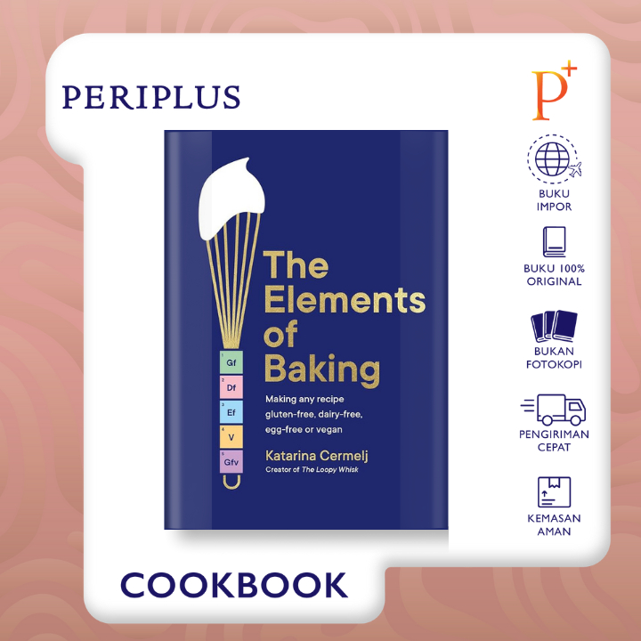 Jual Elements of Baking - 9781399712897 | Shopee Indonesia
