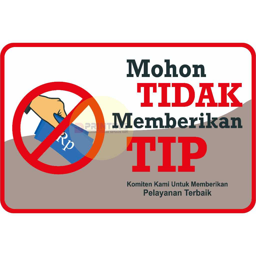 Jual STIKER PRINGATAN MOHON TIDAK MEMBERIKAN UANG TIP | Shopee Indonesia