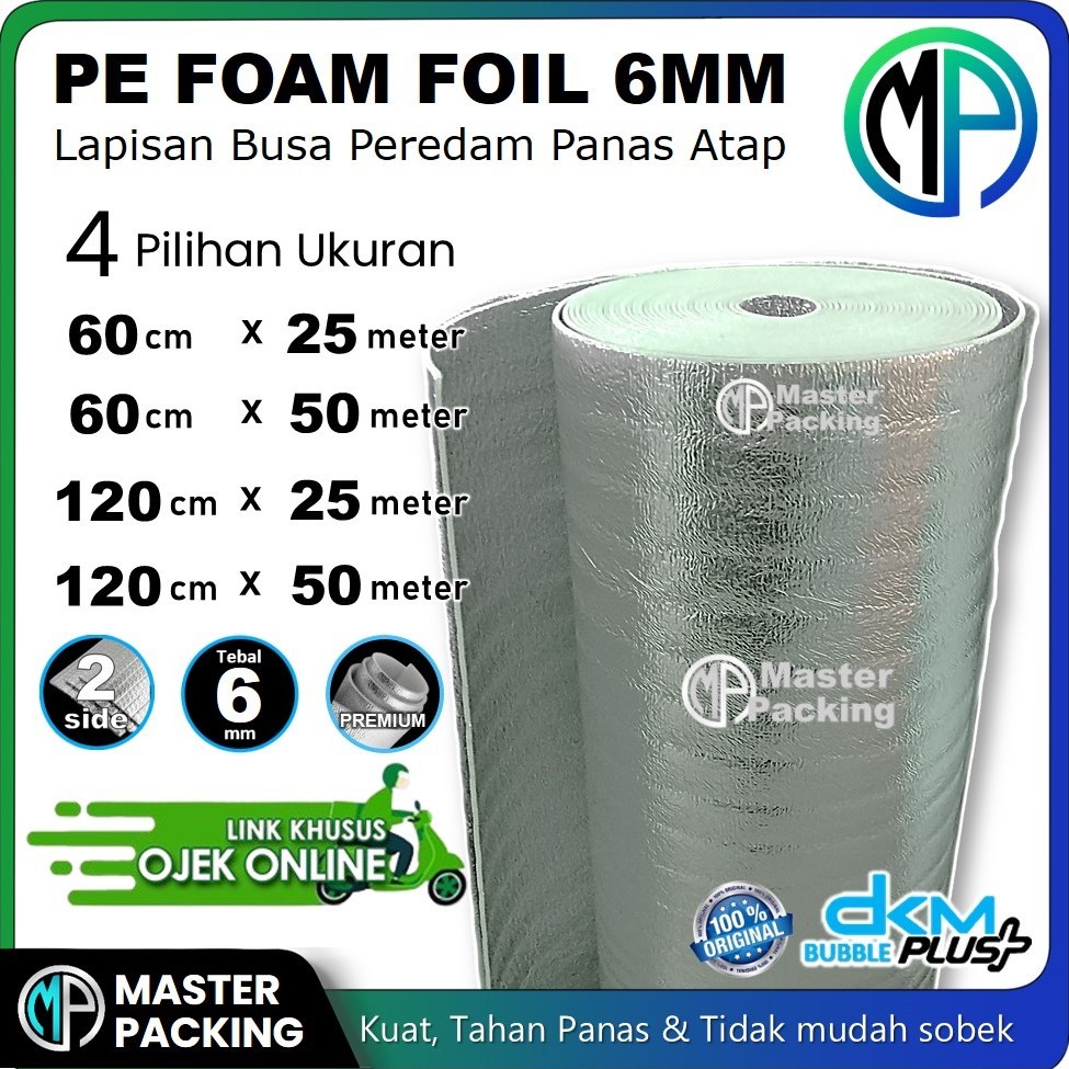 Jual Peredam Panas Atap PE Foam 6mm Insulation Foil Roll 120cm x 25mtr ...