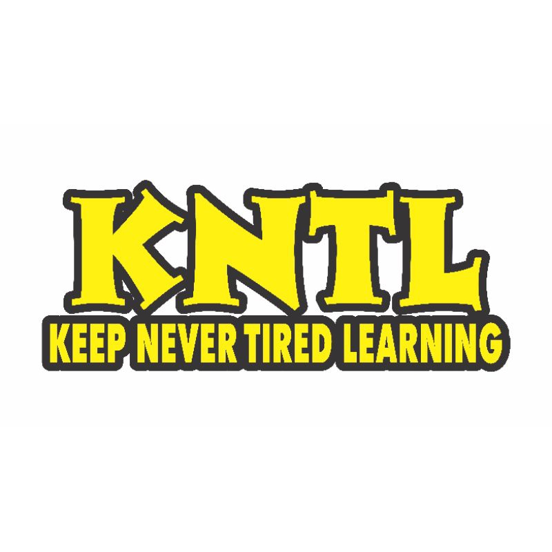 Jual stiker KNTL sticker cutting Keep never tired learning | Shopee ...