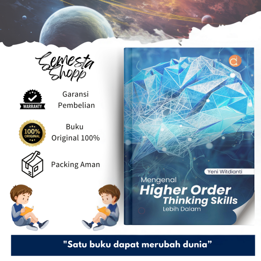 Jual Buku Mengenal Higher Order Thinking Skills Lebih Dalam - oleh Yeni ...
