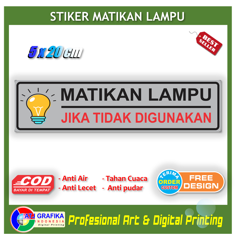 Jual Stiker matikan lampu jika tidak digunanakan sticker hemat daya ...