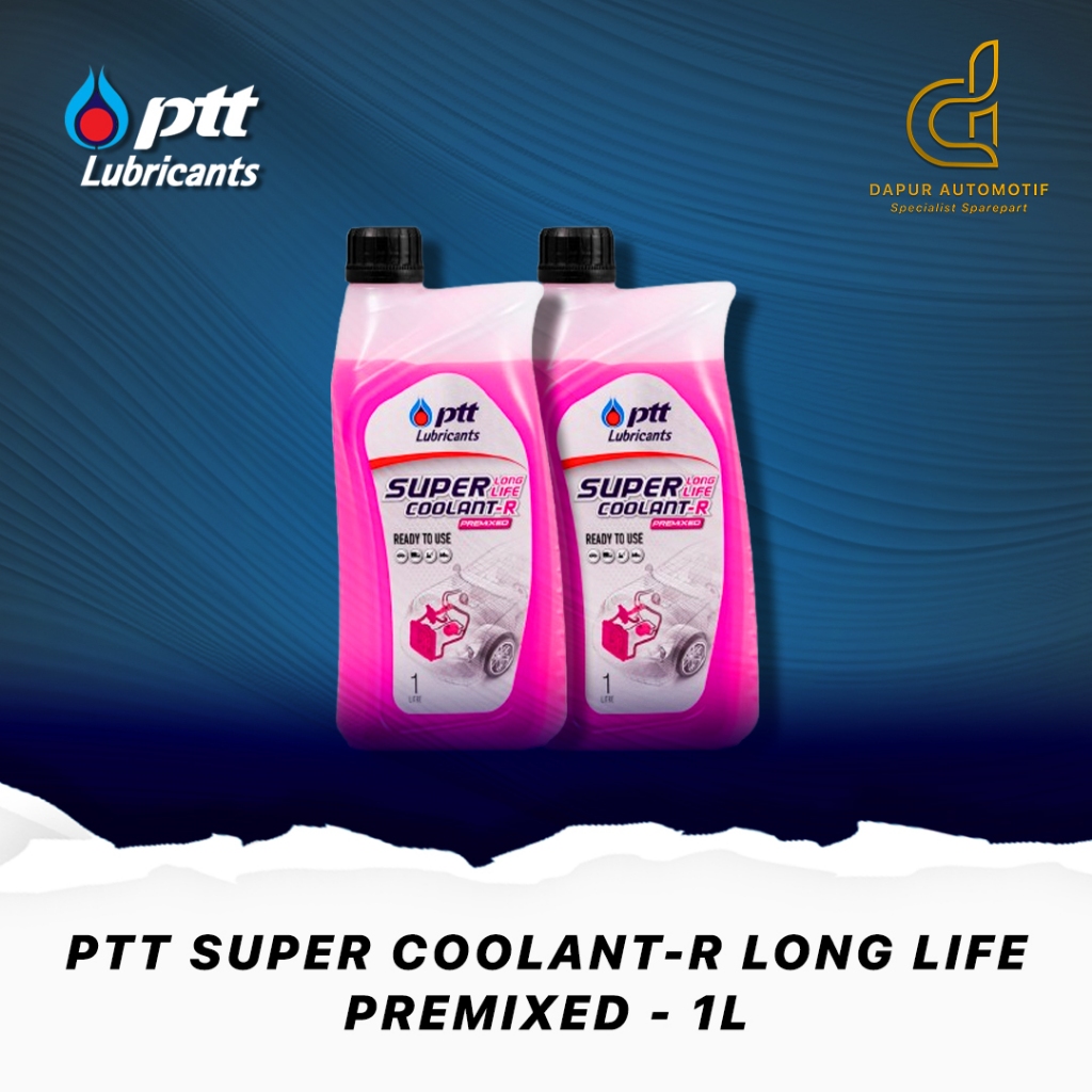 Jual Air Radiator PTT Lubricants Super Longlife Coolant-R Premixed 50: ...