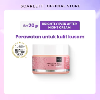 Scarlett Whitening Brightly Ever After Night Cream - Moisturizer Krim Pelembab Wajah untuk Mencerahkan Melembabkan & Memudarkan Noda Hitam di Kulit Wajah dengan Sensasi Menyegarkan || Kombinasi Licorice Extract & Niacinamide sebagai Pemutih Wajah