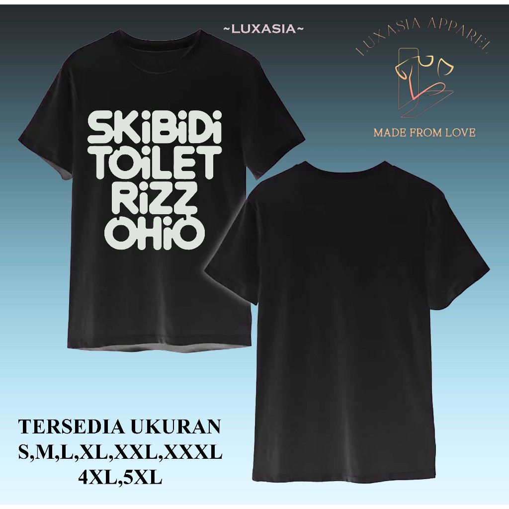 Jual Luxasia Kaos Skibidi Toilet Rizz Ohio Baju Distro Gen Alpha Tshirt ...