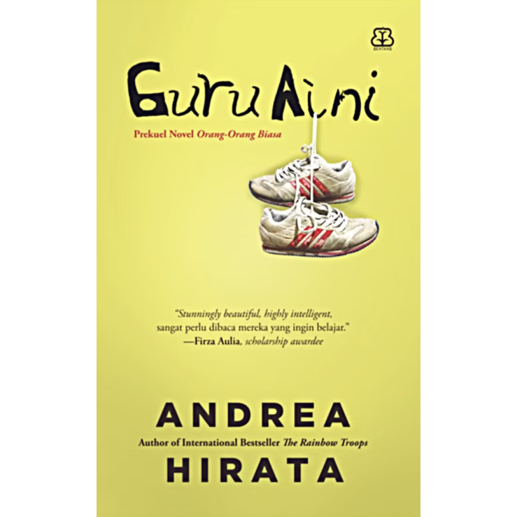 Jual GRAMEDIA PETTARANI- Guru Aini (Andrea Hirata) | Shopee Indonesia