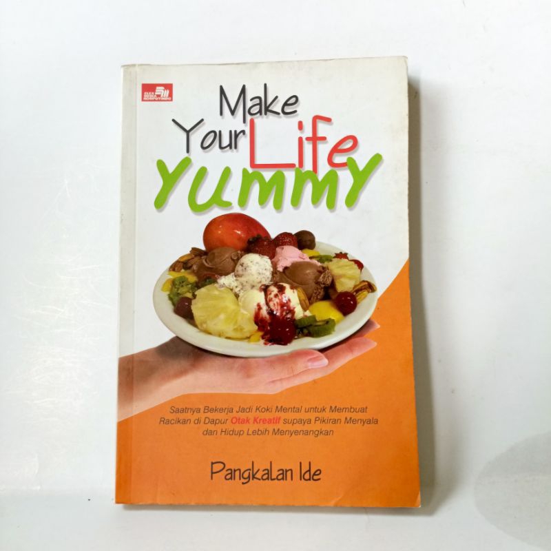 Jual Buku Resep Make Your Life Yummy Pangkalan Ide Shopee Indonesia