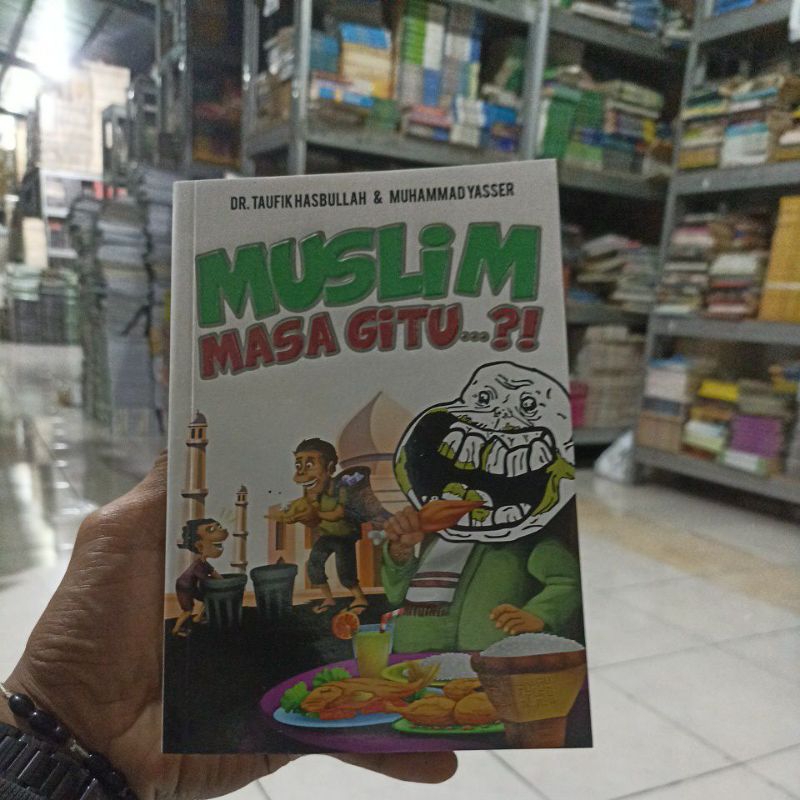 Jual BUKU MOTIVASI ISLAMI / AGAMA / BACAAN INSPIRATIF / MUSLIM MASA ...