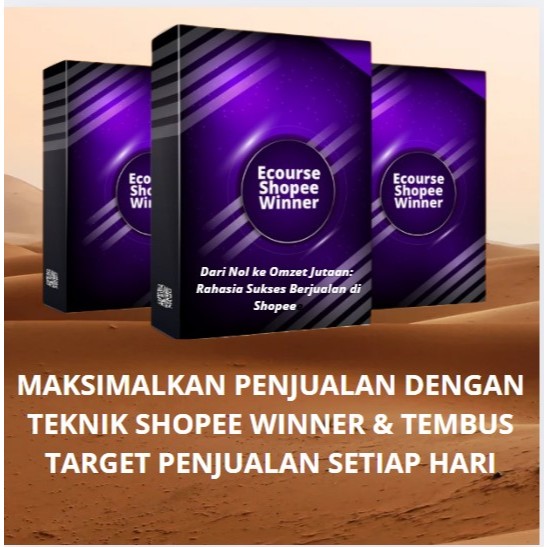 Jual KELAS SHOPEE WINNER | TEMBUS TARGET PENJUALAN SHOPEE MU SETIAP ...