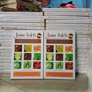 Buku Jamu Sakti: Basmi Penyakit,Awet Muda,dan Kecantikan