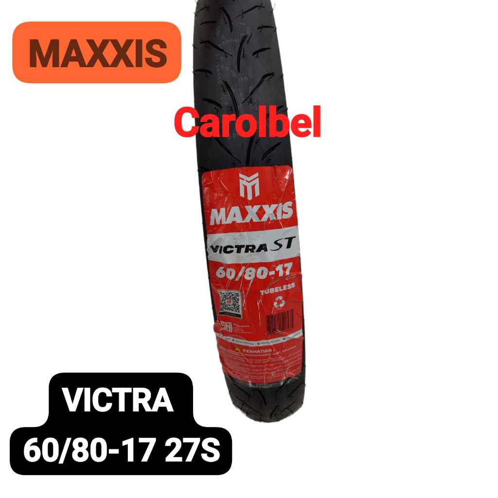 Jual ( FREE PENTIL BAN ) Ban Tubeless 60/80 Ring 17 27S Victra S98ST ...