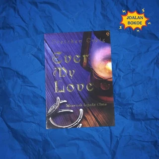 BUKU ORIGINAL NOVEL EVER MY LOVE / GRETCHEN CRAING / MENYERAH KEPADA CINTA